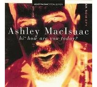 Ashley MacIsaac – Hi (Tm) How Are You Today? – True North – Import