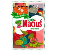 Maciu¶a le dragon sauve son grand-père Krzysztof ¯ywczak (Buch auf Polnisch)