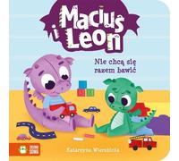 Maciuś et Leon ne veulent pas jouer ensemble