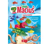 Maciuś le dragon et les mensonges innocents - Krzysztof Żywczak (Buch auf Polnisch)