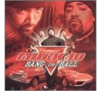 Mack 10 - Bang Or Ball
