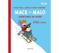 Mack and Malo : Aventures en hiver