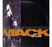 Mack, Craig - Get Down / Flava in Ya Ear [Vinyl LP]