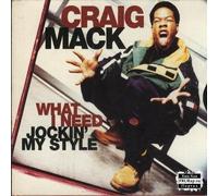 Mack, Craig - What I Need-Remix