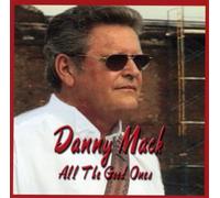 Mack, Danny - All The Good Ones