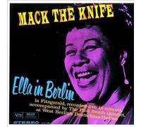 Mack The Knife: Ella In Berlin [LP] by Ella Fitzgerald [VINYL] NEUF