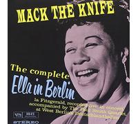 Mack The Knife: The Complete Ella In Berlin by Ella Fitzgerald (1993-11-08)