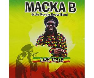 Macka B & The Royale Roots Band - Live Tour