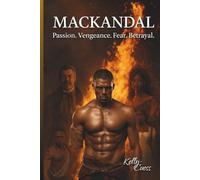 MACKANDAL: Passion. Vengeance. Fear. Betrayal.