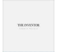 Mackay, Norman - The Inventor