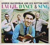 Mackeeman Gordie / His Rhythm Bo – Laugh Dance & Sing – CD