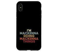 Mackenna Name Mackenna Personalized Name First Given Coque pour iPhone XS Max