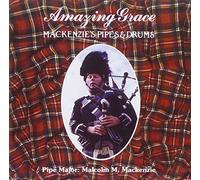 Mackenzie, Malcolm M. - Amazing Grace (Pipemaster [Import]