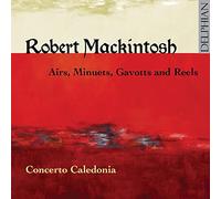 Mackintosh : Airs, Menuets, Gavottes