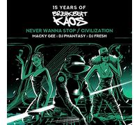 MACKY GEE V PHANTASY V DJ FRESH - CIVILISATION / NEVER WANNA STOP [Vinilo]