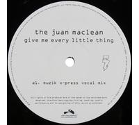 Maclean, Juan - Give Me Every Little Thing