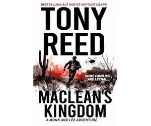 MacLean's Kingdom: A Fast-Paced Action-Adventure Thriller