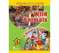 Macmillan Children's Readers Wild Animals Level 3