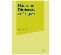 Macmillan Dictionary Of Religion