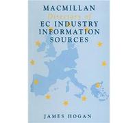 Macmillan Directory of EC Industry Information Sources - James Hogan - Palgrave Macmillan - Livre en Anglais - Paperback James HoganJames Hogan (Auteur)