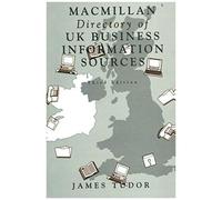 Macmillan Directory Of Uk Business Information Sources