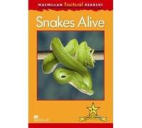 Macmillan Factual Readers - Les serpents en vie