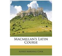 Macmillan's Latin Course