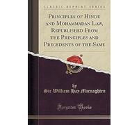 Macnaghten, S: Principles Of Hindu And Mohammadan Law, Repub