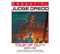 MacNeil, Colin - Essential Judge Dredd: Tour of Duty Book 1 (Volume 7)
