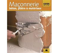 Maçonnerie : Béton, platre et matériaux