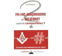 Maçonnerie et internet sont-ils compatibles ?