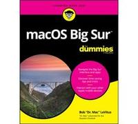 macOS Big Sur For Dummies by Bob LeVitus Bob LeVitus (Auteur)