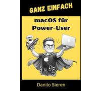 macOS für Power-User: Vom Terminal-Profi bis zur KI-Integration - Dein Mac kann mehr, als du denkst.