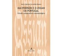 Macpherson E O "Ossian" Em Portugal Maria Gabriela Carvalhäao Buescu (Auteur)