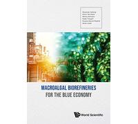 Macroalgal Biorefineries For The Blue Economy