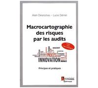 Lucie Déniel – Macrocartographie des risques par les audits – Principes et pratiques – Broché