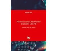 Macroeconomic Analysis For Economic Growth