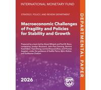 Macroeconomic Challenges of Fragility and Policies for Stability and Growth