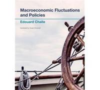 Macroeconomic Fluctuations and Policies - Edouard Ecole Polytechnique Challe - MIT Press Ltd - Livre en Anglais - Paperback Edouard Ecole Polytechnique ChalleEdouard Ecole Polytechnique Challe (Auteur