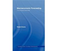 Macroeconomic Forecasting by Robert Evans Robert Evans (Auteur)