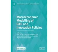 Macroeconomic Modelling Of R&d And Innovation Policies