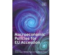 Macroeconomic Policies For Eu Accession