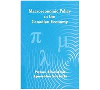 Macroeconomic Policy In The Canadian Economy