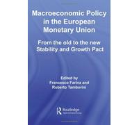 Macroeconomic Policy In The European Monetary Union: From The Old To The New Stability And Growth Pact