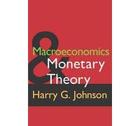 Macroeconomics And Monetary Theory