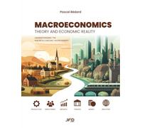 Macroeconomics: Theory and Economic Reality