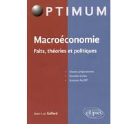 Macroéconomie: Faits, théories et politiques