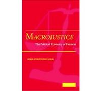 Macrojustice Serge-Christophe Kolm (Auteur)