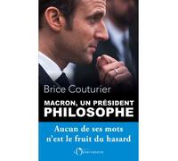 Macron, un président philosophe - Brice Couturier - L'observatoire Eds De - broché - Essai