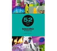 David Taylor – Macrophoto – 52 défis – Broché